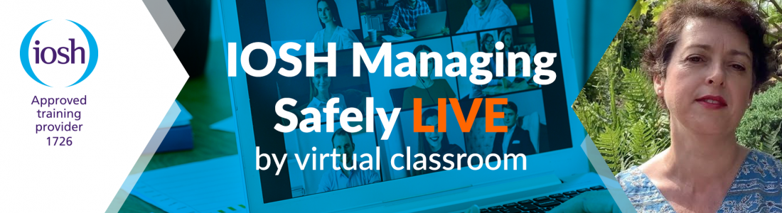 IOSH Managing Safely by virtual classroom